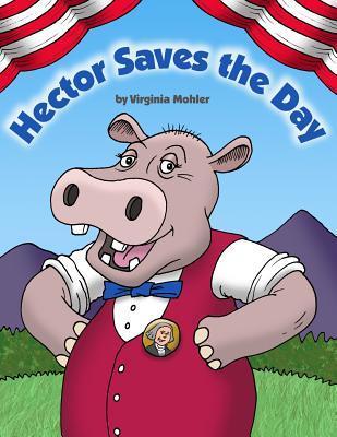 Hector Saves the Day - Virginia Mohler