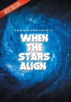 When The Stars Align (Cuando Se Alinean Las Estrellas ) - Leon Borenstein