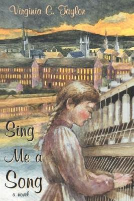 Sing Me a Song - Virginia C. Taylor