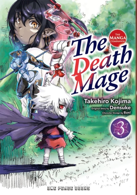 The Death Mage Volume 3: The Manga Companion - Takehiro Kojima