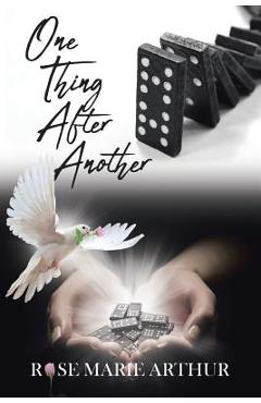 Coperta cărții 'One Thing After Another - Rose Marie Arthur'