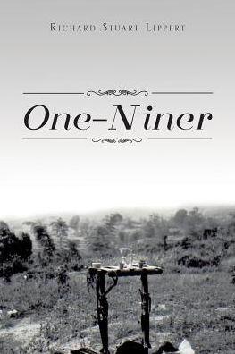 One-Niner - Richard Stuart Lippert