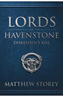 Coperta cărții 'Lords of Havenstone - Matthew Storey'