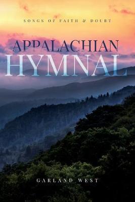 Appalachian Hymnal - Garland West
