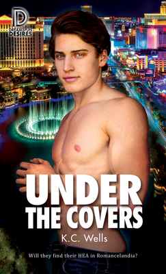 Under the Covers: Volume 100 - K. C. Wells