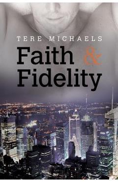 Coperta cărții 'Faith & Fidelity - Tere Michaels'