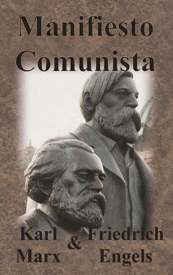 Manifiesto Comunista - Karl Marx