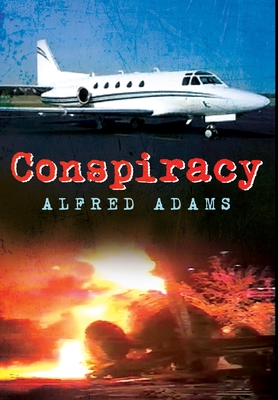 Conspiracy - Alfred Adams