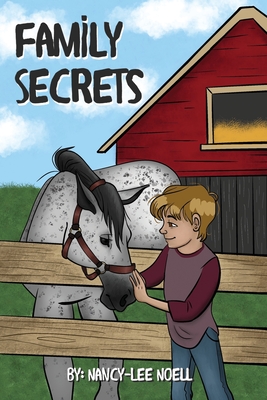 Family Secrets - Nancy-lee Noell