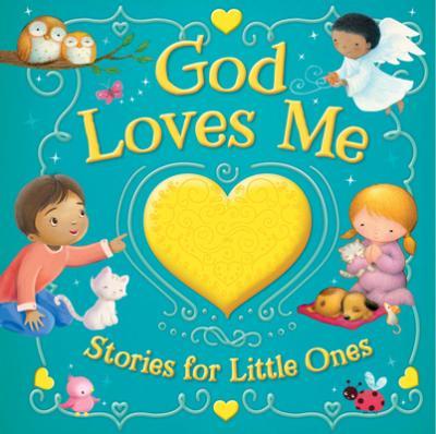 God Loves Me Treasury: Treasuries - Kidsbooks