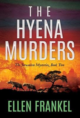 The Hyena Murders - Ellen Frankel