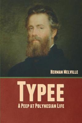 Coperta cărții 'Typee: A Peep at Polynesian Life - Herman Melville'