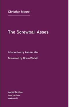 Poza produsului The Screwball Asses - Christian Maurel