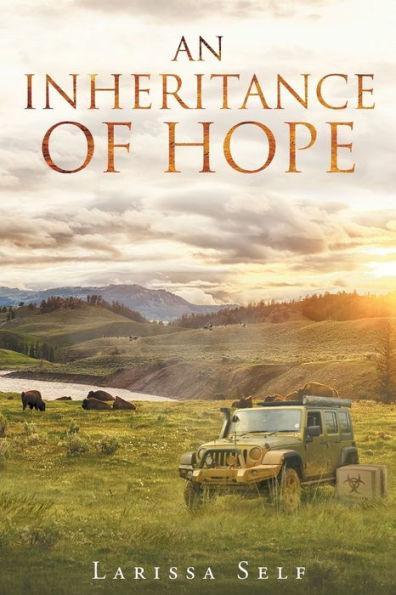 An Inheritance of Hope - Larissa Self
