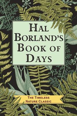 Hal Borland's Book of Days - Hal Borland