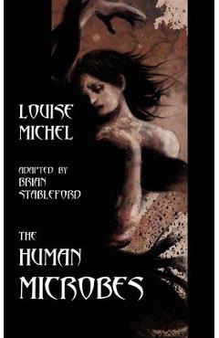 Coperta cărții 'The Human Microbes - Louise Michel'