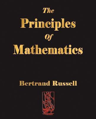 The Principles of Mathematics - Russell Bertrand