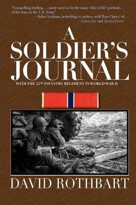 A Soldier's Journal - David Rothbart