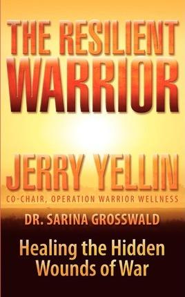 The Resilient Warrior - Jerry Yellin