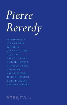 Pierre Reverdy - Pierre Reverdy