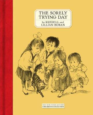 The Sorely Trying Day - Russell Hoban