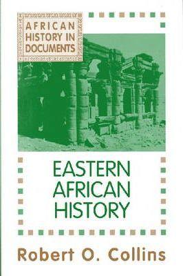 Eastern African History - Robert O. Collins