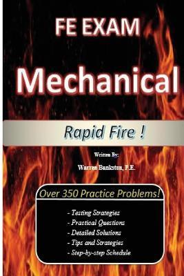 FE Exam Mechanical (Rapid Fire!) - Warren Bankston