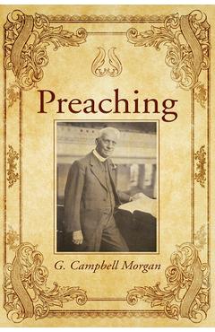 Coperta cărții 'Preaching - G. Campbell Morgan'