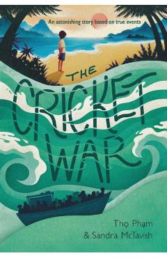 Coperta cărții 'The Cricket War - Tho Pham'