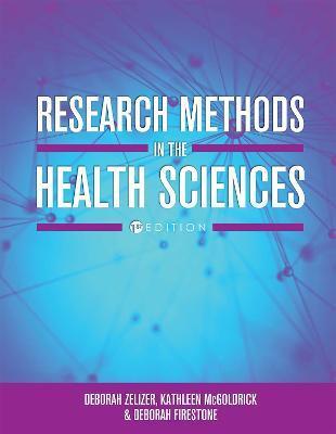 Research Methods in the Health Sciences - Deborah Zelizer