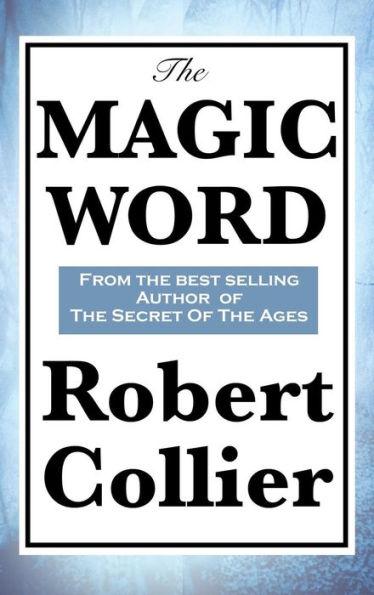 The Magic Word - Robert Collier