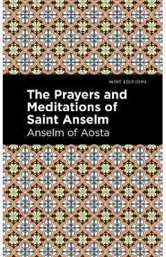 Coperta cărții 'The Prayers and Meditations of St. Anslem - Anselm Of Aosta'