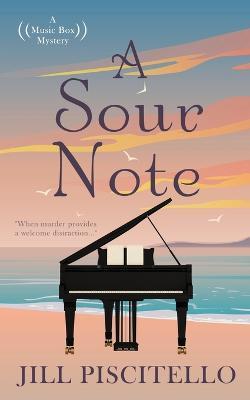 A Sour Note - Jill Piscitello
