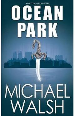 Coperta cărții 'Ocean Park - Michael Walsh'