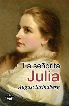 La señorita Julia - August Strindberg