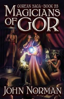 Magicians of Gor - John Norman