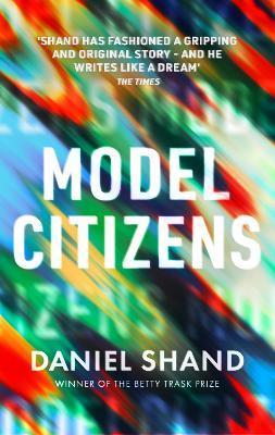 Model Citizens - Daniel Shand