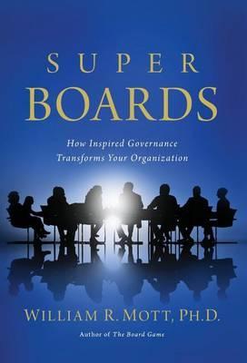 Super Boards - William R. Mott