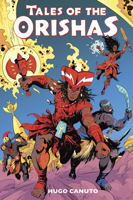 Tales of the Orishas - Hugo Canuto
