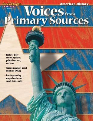 Voices From Primary Sources Reproducible American History - Stckvagn
