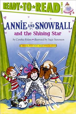 Coperta cărții 'Annie and Snowball and the Shining Star: Ready-To-Read Level 2volume 6 - Cynthia Rylant'