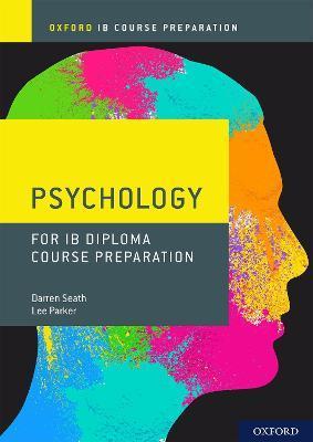 Ib Course Preparation Psychology: Student Book -