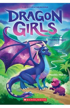 Hana the Thunder Dragon (Dragon Girls #13) - Maddy Mara