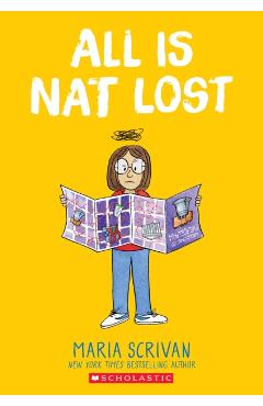 All Is Nat Lost: A Graphic Novel (Nat Enough #5) - Maria Scrivan