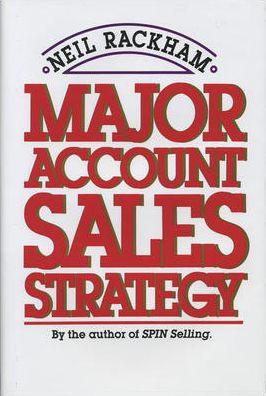Major Account Sales Strategy (Pb) - Neil Rackham