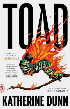 Toad - Katherine Dunn