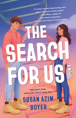 The Search for Us - Susan Azim Boyer
