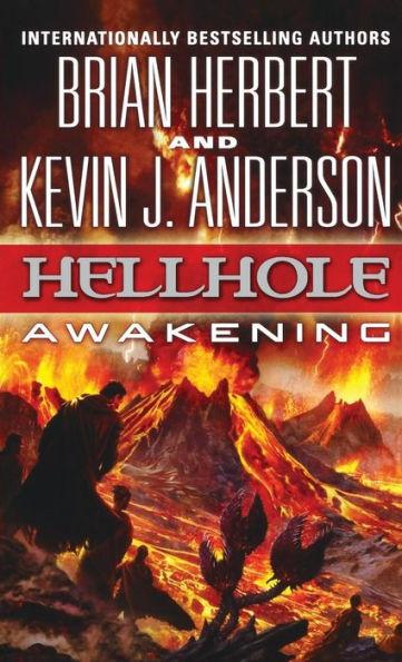 Hellhole: Awakening - Brian Herbert