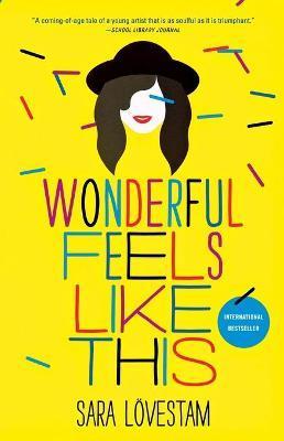 Wonderful Feels Like This - Sara Lvestam