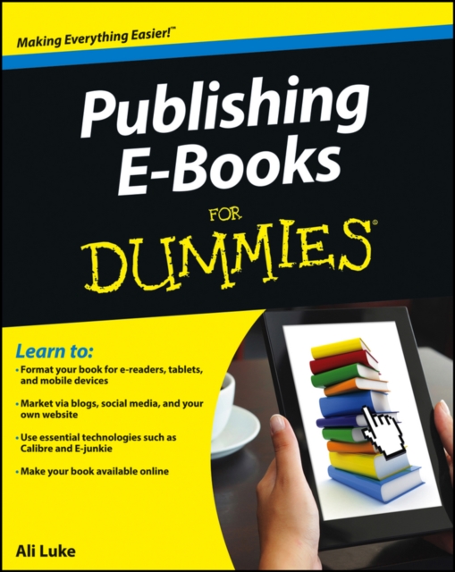 Publishing E-Books for Dummies - Ali Luke